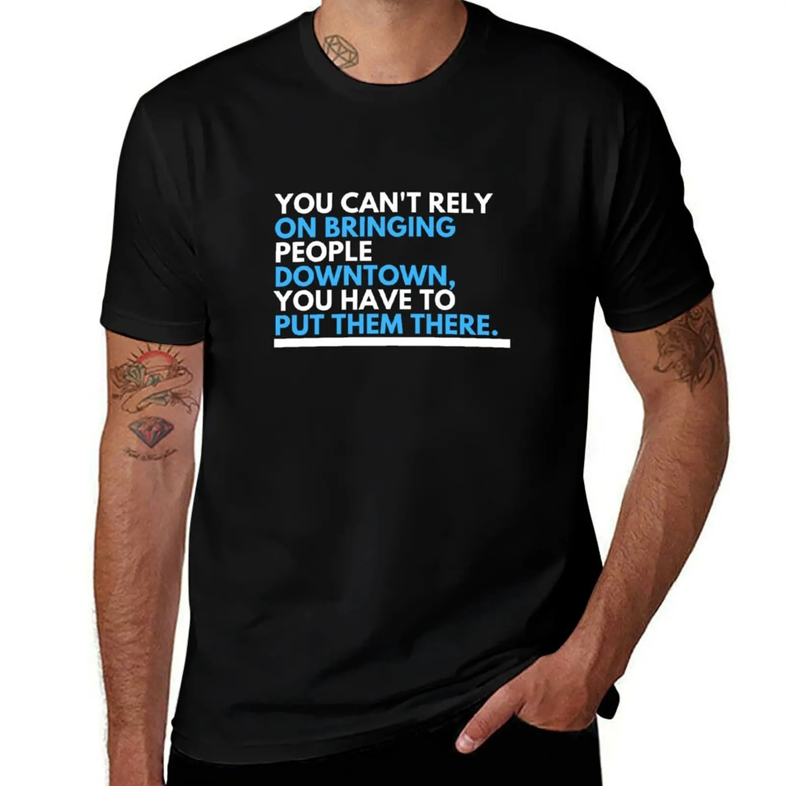

Jane Jacobs - Downtown Quote T-Shirt man graphic t shirt t shirt man designer T-Shirt