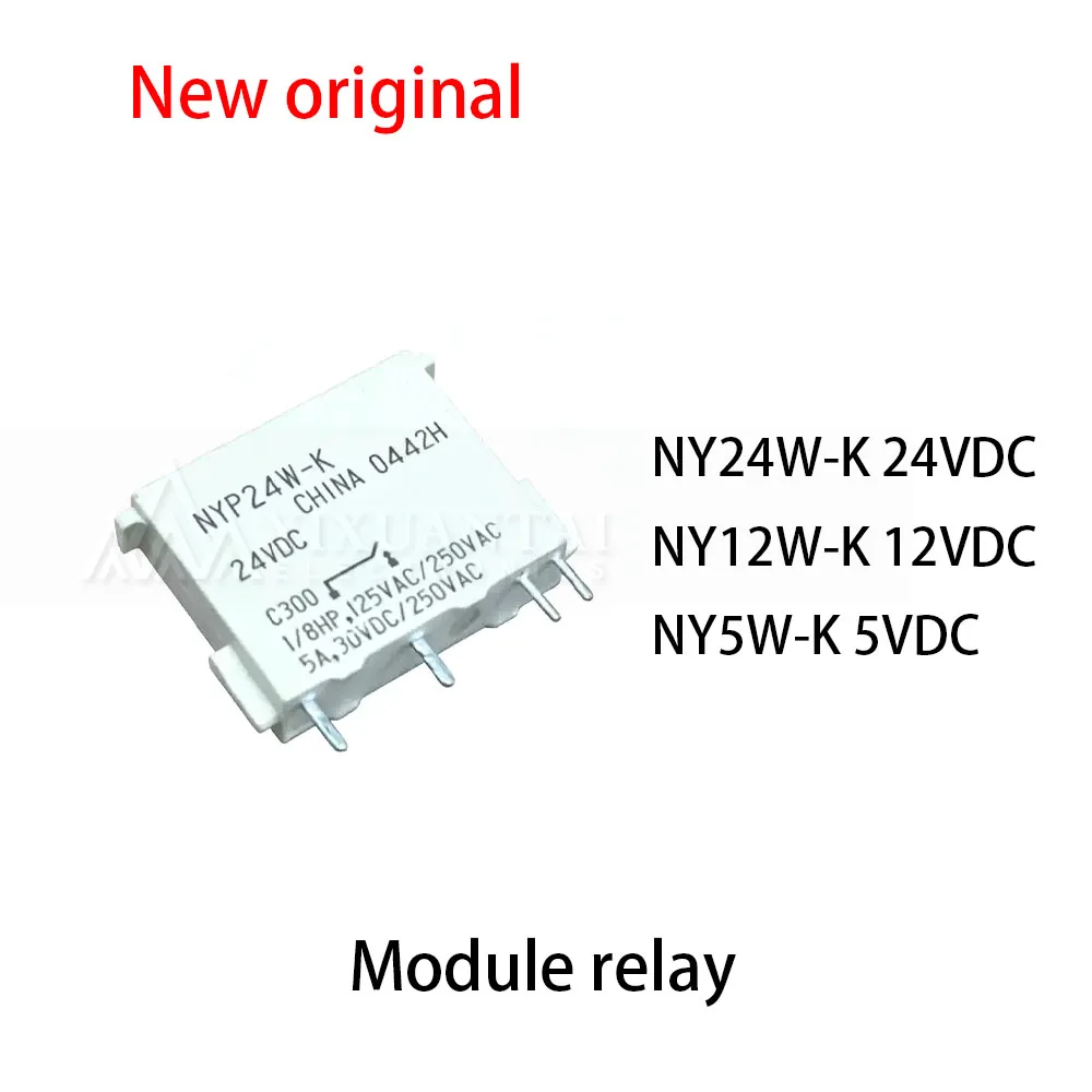 10Pcs NY24W-K 24VDC NY12W-K 12VDC NY5W-K 5VDC 5A 4-pin set of normally open relays