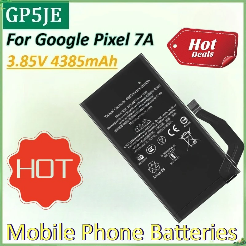 

3.85V 4385mAh GP5JE Mobile Phone Battery for Google Pixel 7A Phone Replacement Battery Large Capacity Batteries