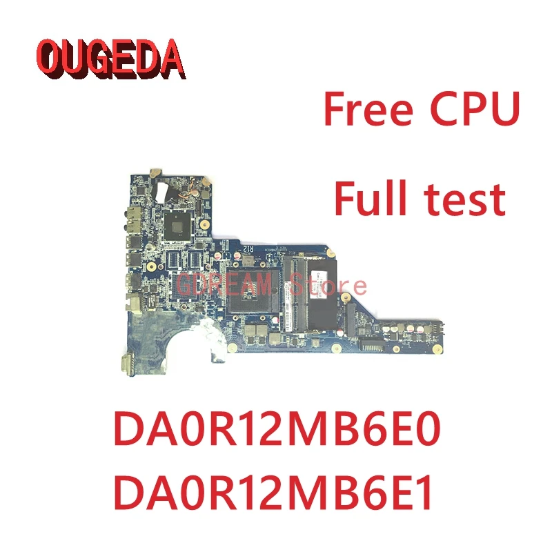 OUGEDA 636370-001 636370-501 DA0R12MB6E0 DA0R12MB6E1 Laptop Motherboard For HP Pavillion G6 G4-1000 G6-1000 Mainboard free CPU