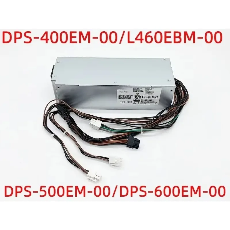 

L460EBM-00 DPS-400EM/500EM/600EM-00 for XPS 5880 3880 3681 3690 3890 7080 8940 7090 Power Supply