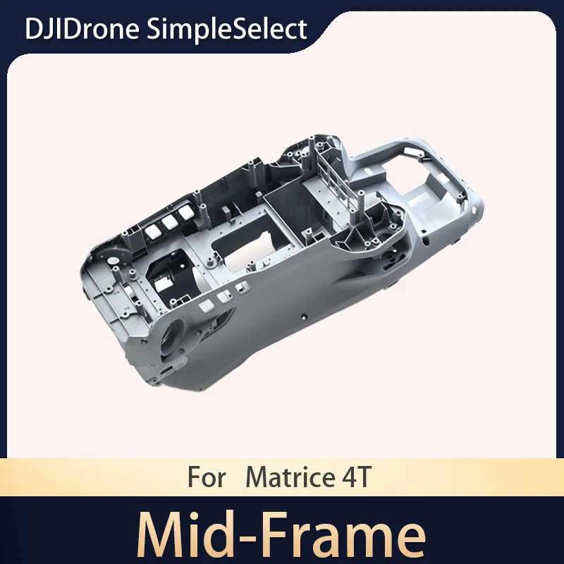 Original Middle Frame for Matrice 4T Modular Body Shell Composite ...