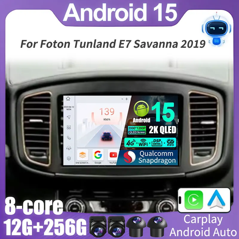 Radio para Auto Android 15 para Foton Tunland E7 Savanna 2019, Navegación GPS, Reproductor Multimedia de Video, Estéreo, Carplay+auto, WiFi+4G, DSP, BT