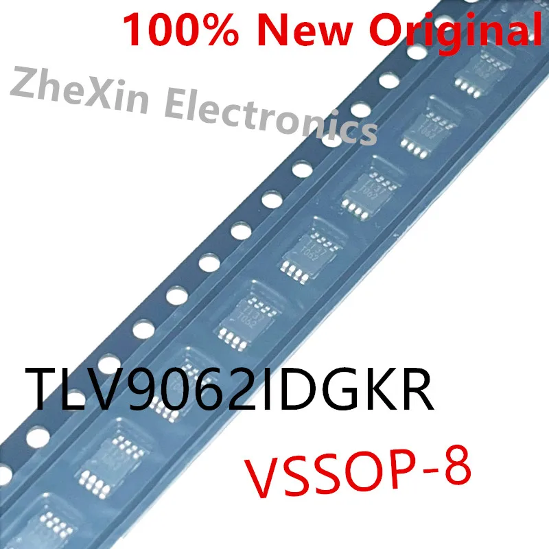 10PCS/Lot   TLV9062IDGKR  T062 、TLV9062QDGKRQ1   27CT 、TLV9062IPWR   TL9062 、TLV9062IDR 、TLV9062IDSGR  New operational amplifier