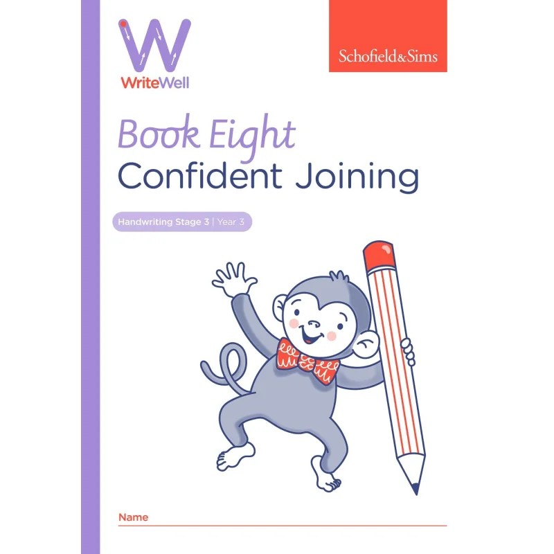 

WriteWell 8 Confident Joining Schofield And Sims Schofield And Sims 9780721716404 Book