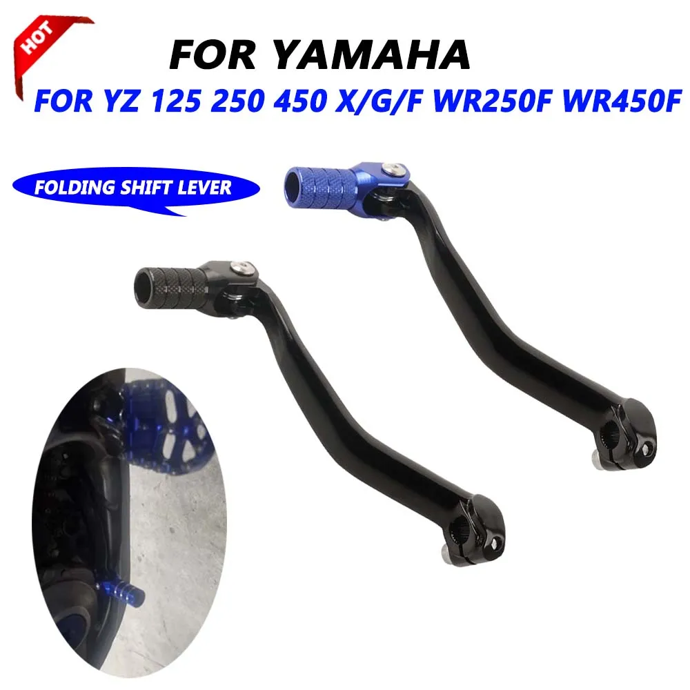 For YAMAHA YZ 125 125X 250 250X 125G 250F 450F WR250F WR450F YZ125 YZ250 2005 - 2024 Motorcycle Gear Shifter Shift Pedal Lever