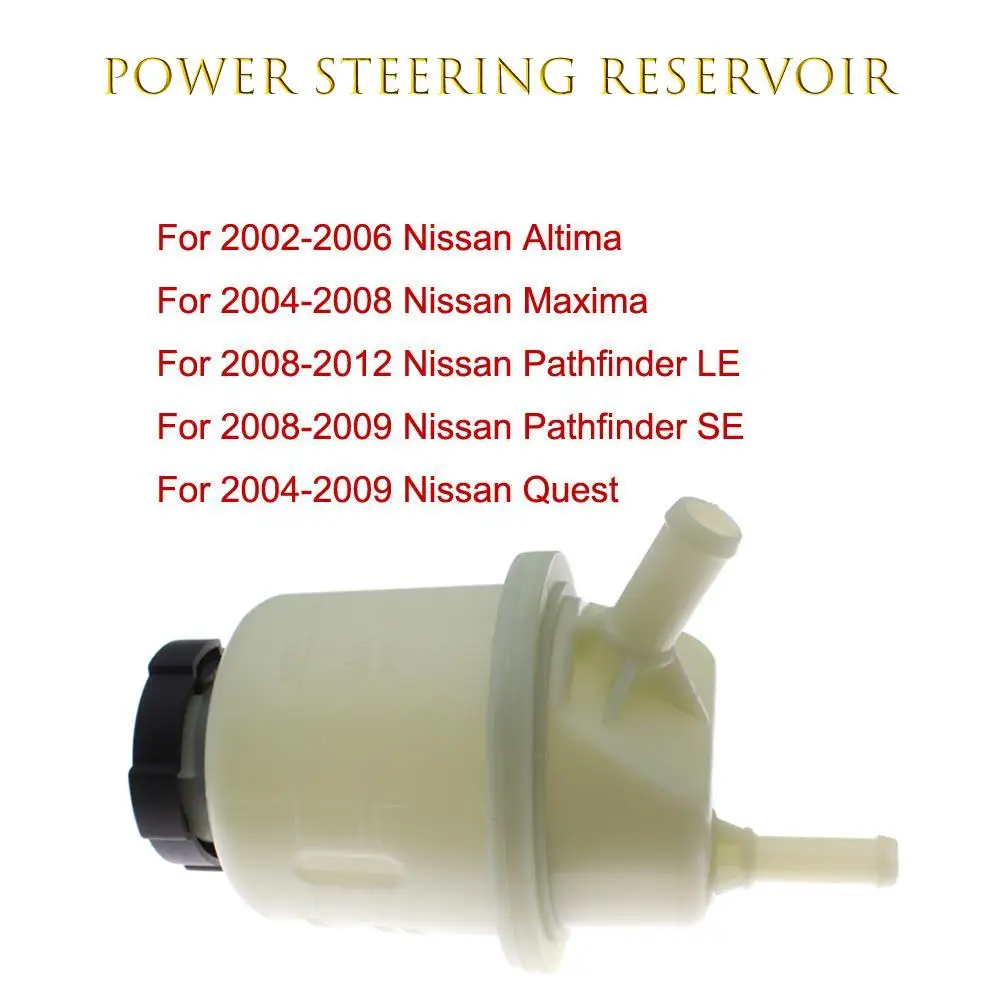 

For Nissan Altima Maxima Quest Pathfinder LE/SE 2002-2012 Power Steering Reservoir w/Cap Bottle 49180-ZS00A 3R005 49180-8J000