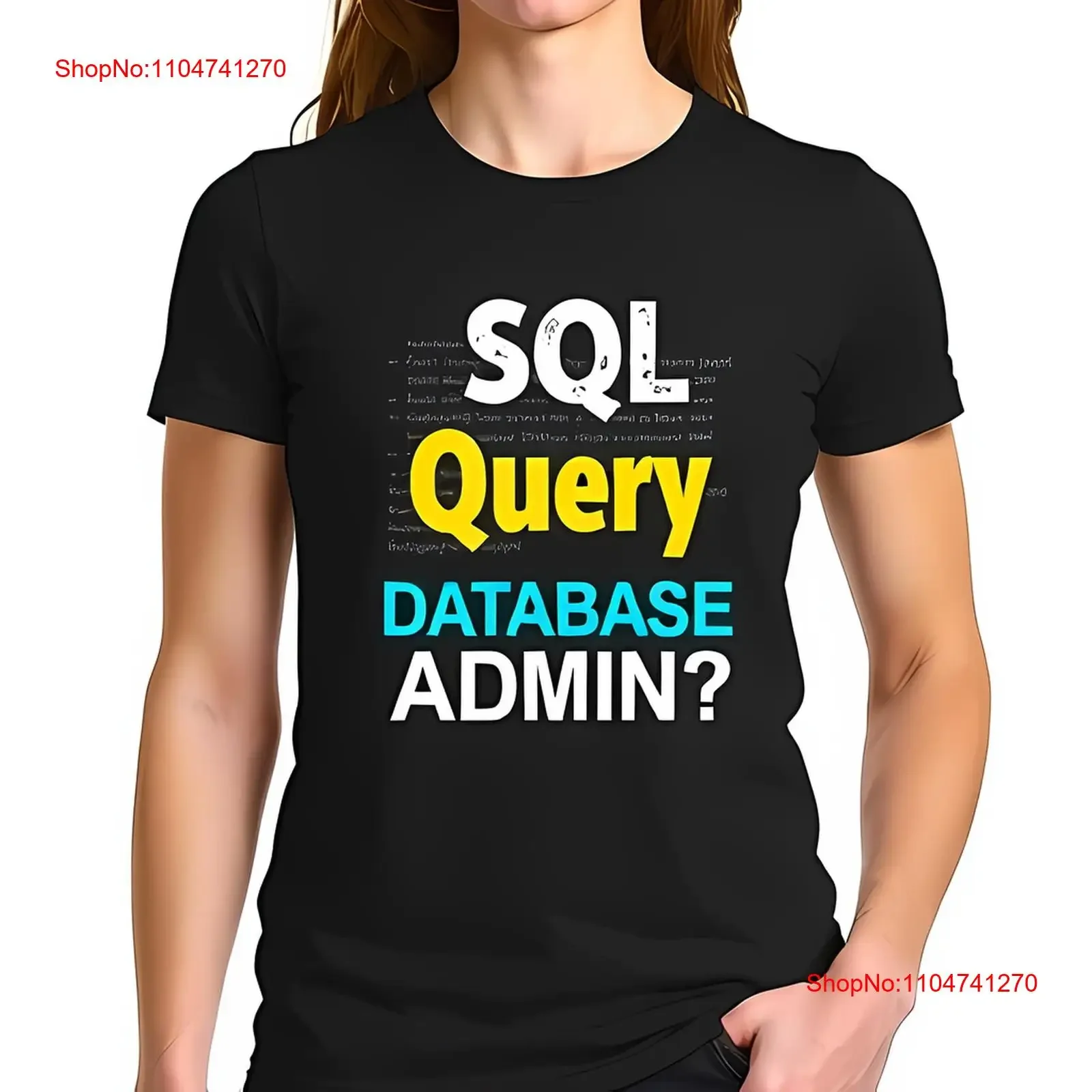 Stylish SQL Query Database Admin T Shirt Design with Code All cotton vintage Washed Comfortable fashion designer clothes