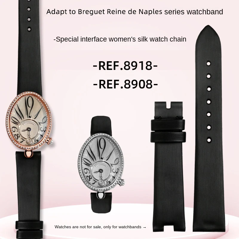 For Breguet Reine de Naples Watch Strap REF.8918BR REF.8908 Series Concave Mouth Customized High end Elegant Silk Watch Strap16m