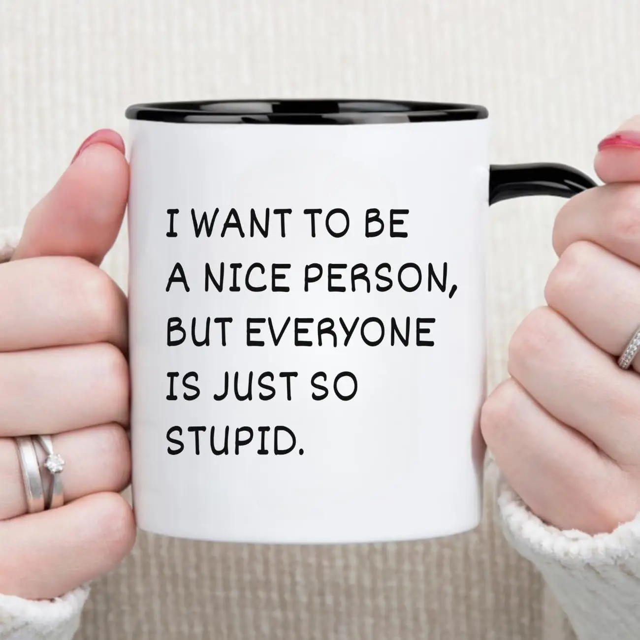 MissDaisy-I Want to Be a Nice Person But Everyone is Just So Stupid, Best Friend Gift, Sarcastic Mug, Coworker Gift, Gag Gift, M