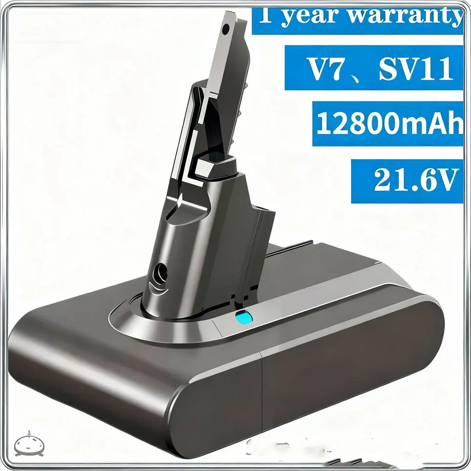 Batterie de remplacement au lithium 12800mAh 21.6V V7 pour Dyson V7 Motorhead Pro V7 Trigger V7 Animal V7 Car+Boat V7 Fluffy SV11