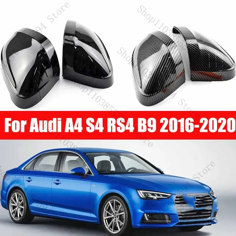 

Replacement Rearview Side Mirror Covers Cap For Audi A4 S4 RS4 B9 2016-2020 Accessories Carbon Fiber Gloss