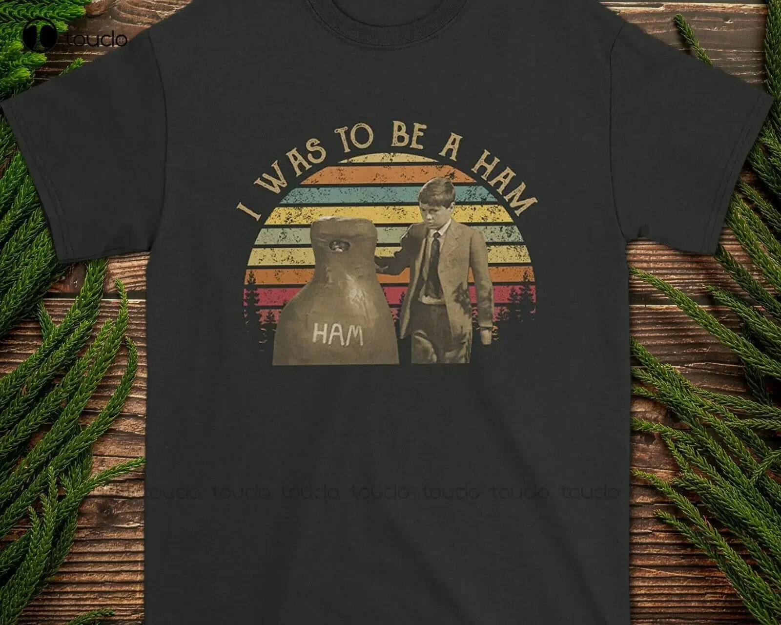 New I Was To Be A Ham To Kill A Mockingbird Vintage T-Shirt s-5xl Cotton Tee Shirt mens work shirts Unisex