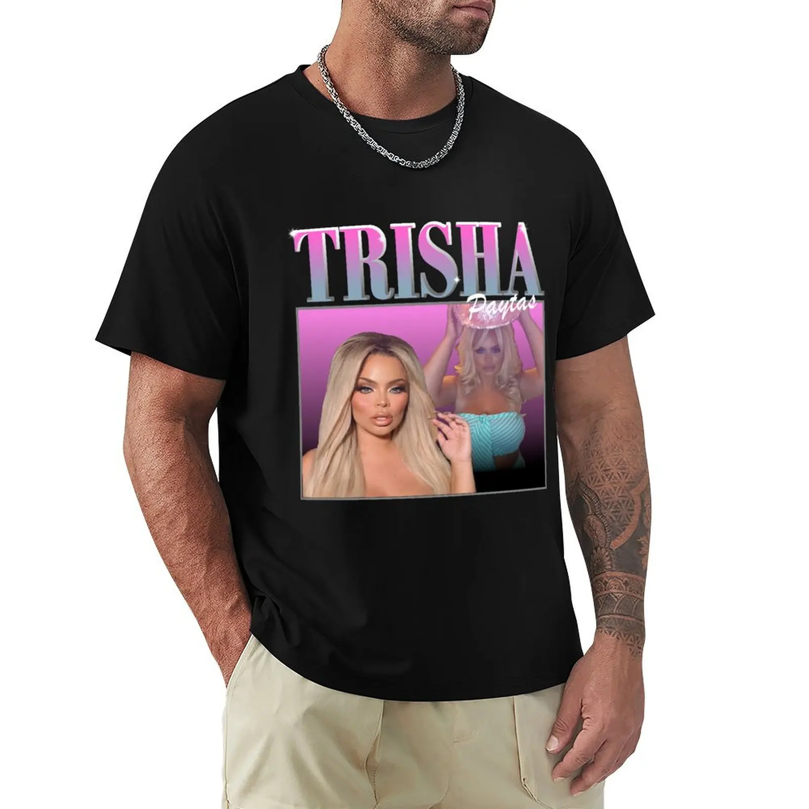 

Trisha Paytas T-Shirt plus size clothes vintage t shirts luxury designer T-shirts for men cotton
