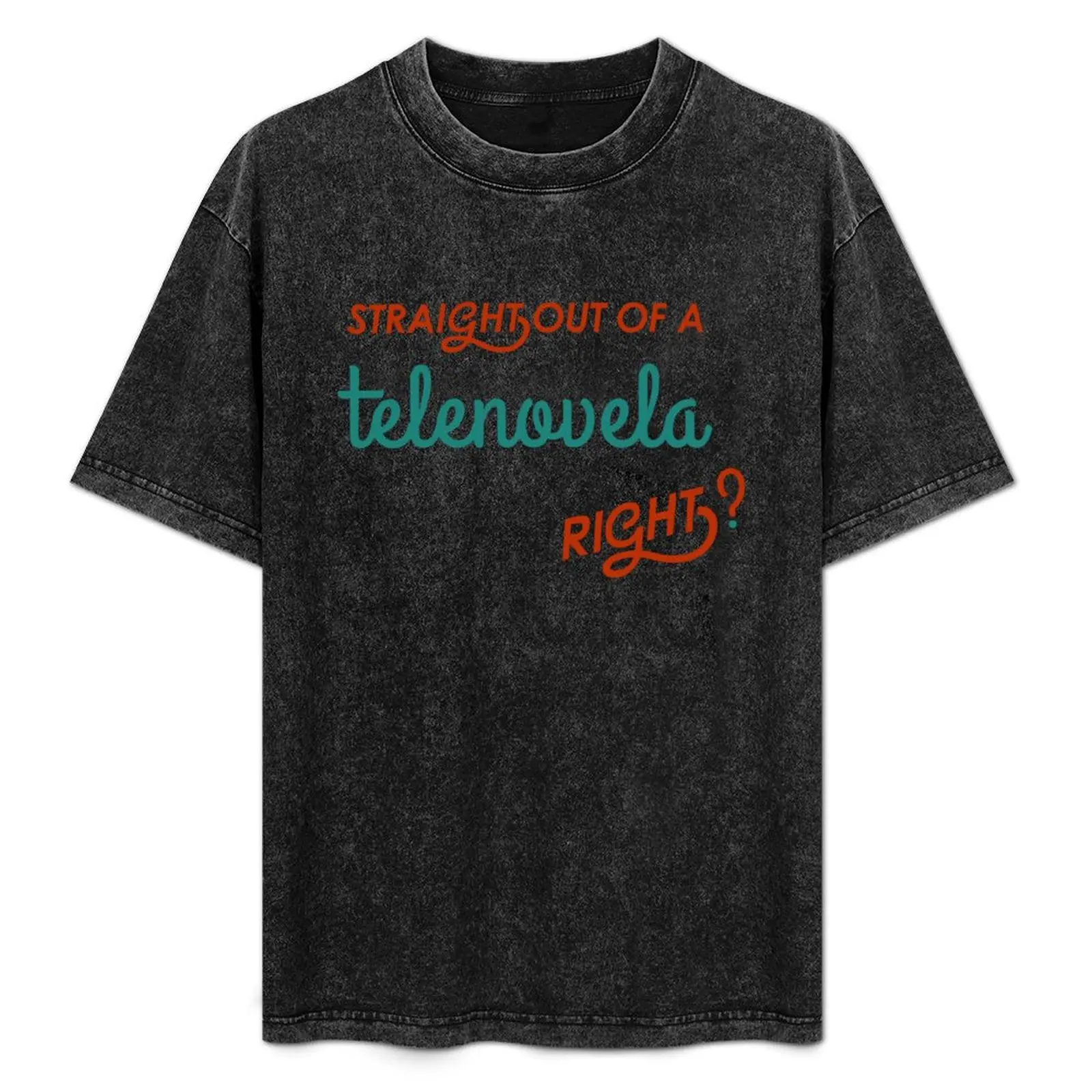 ¡Directo de una telenovela, ¿no? Camiseta Jane the Virgin, camiseta duradera de alta calidad