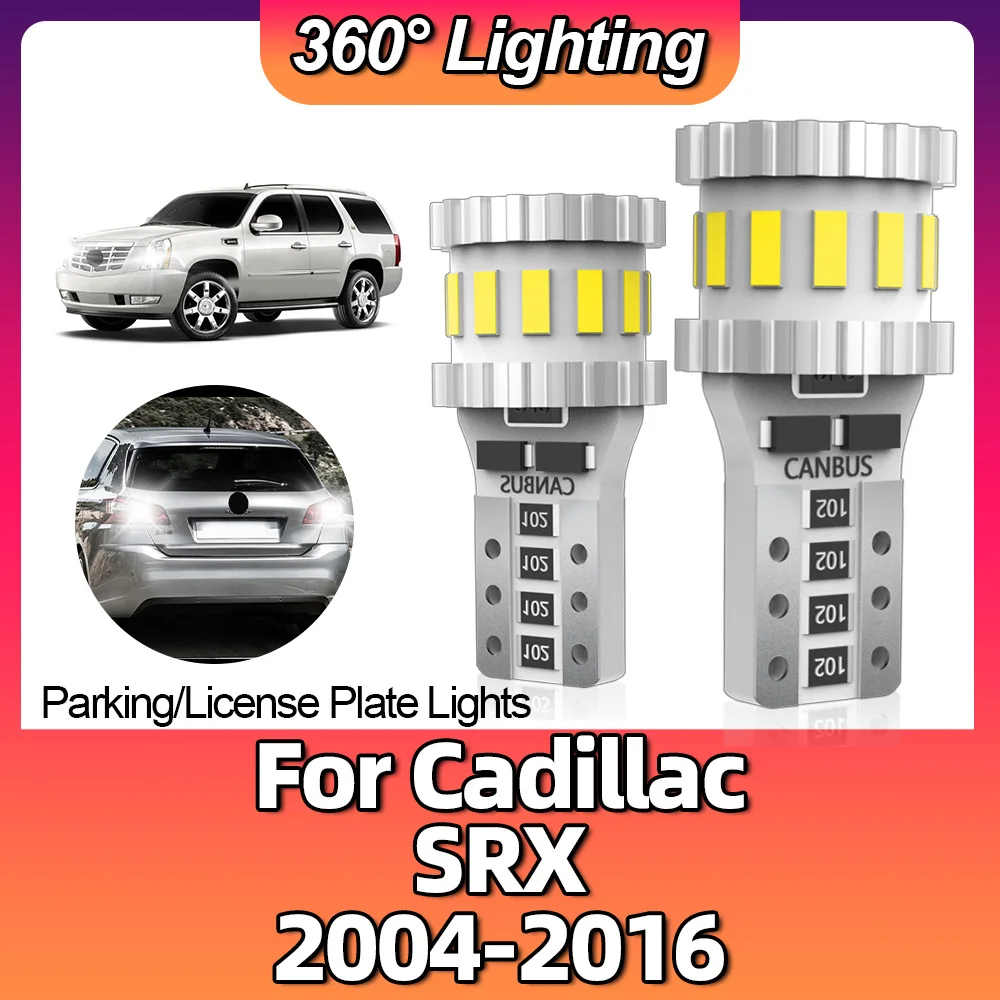 

1SET T10 W5W Clearance Lights LED Bulb CANbus 194 168 6000K White Car For Cadillac SRX 2004-2010 2011 2012 2013 2014 2015 2016