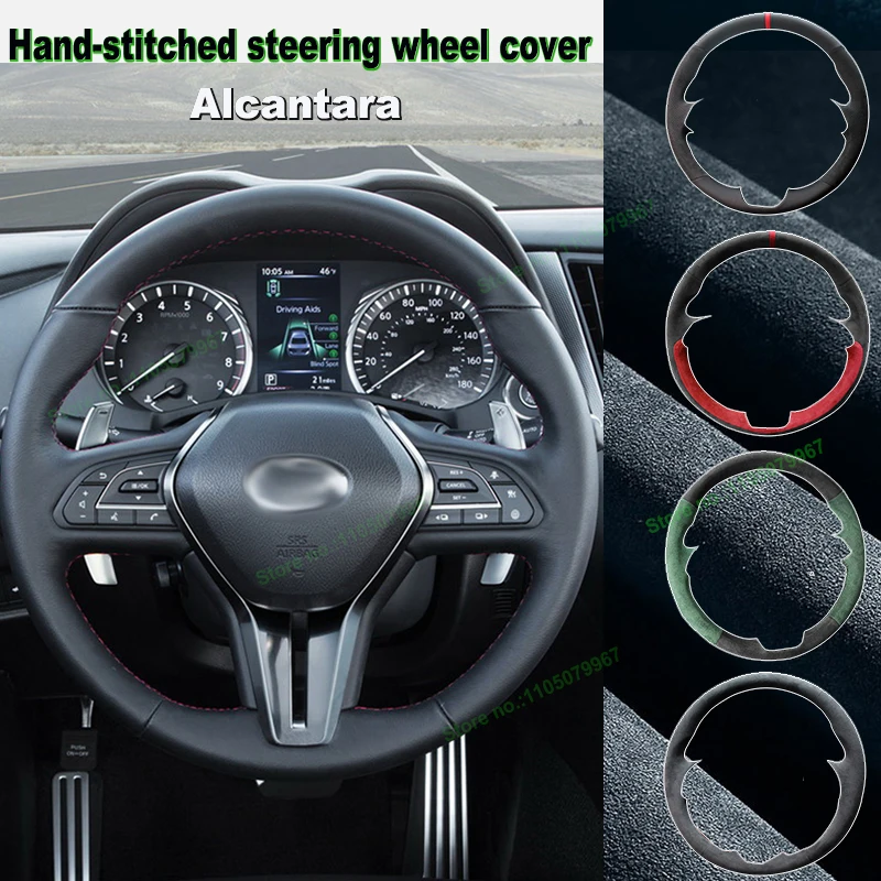 

Hand-Stitched Non-slip Alcanrata Leather Car Steering Wheel Cover Wrap for Infiniti Q50 2018-2020 QX50 Q60 Interior Accessories