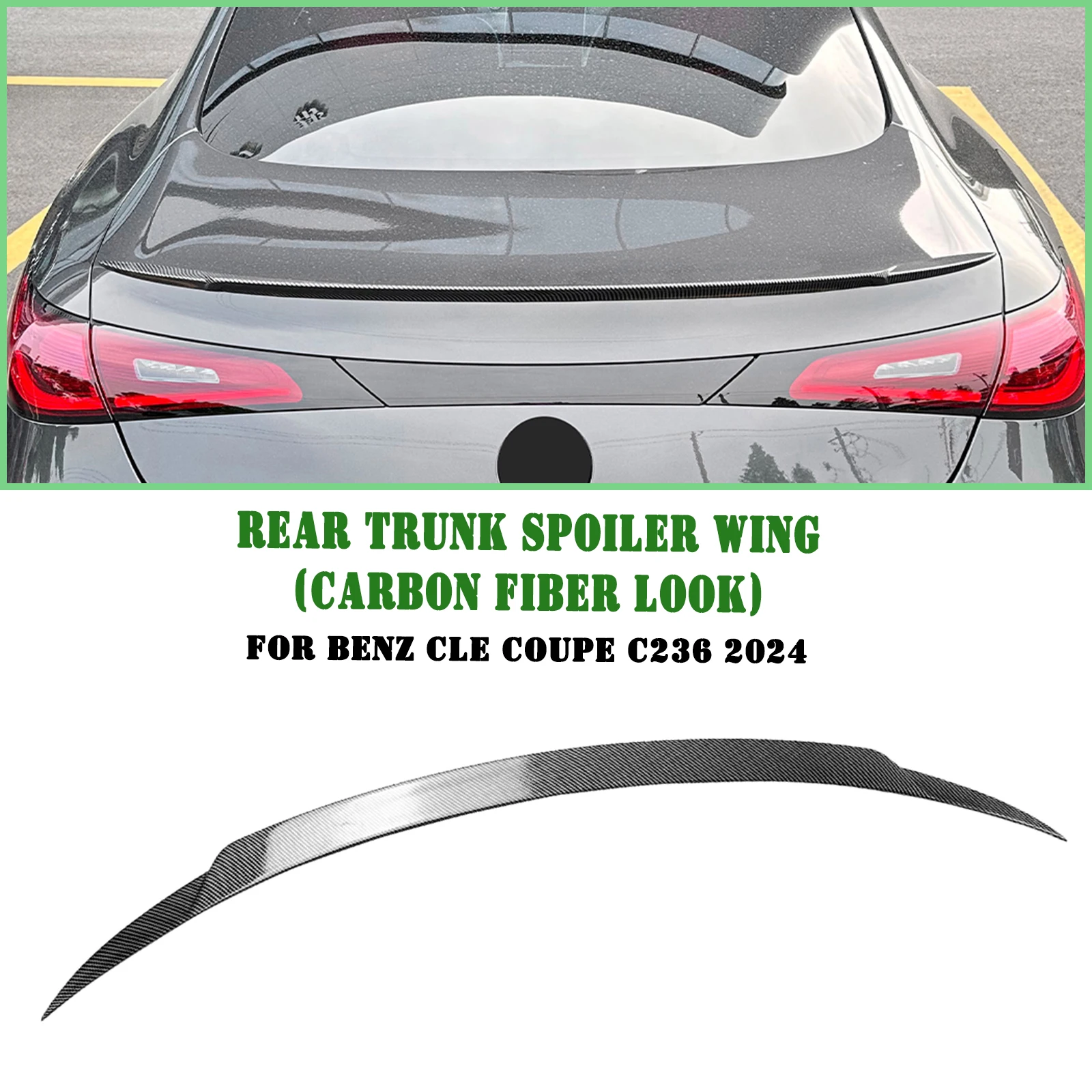 

For Mercedes Benz C236 CLE Class Coupe 2-Door CLE300 CLE450 AMG 2024 Rear Trunk Lid Spoiler Wing Car Tail Tailgate Splitter Lip