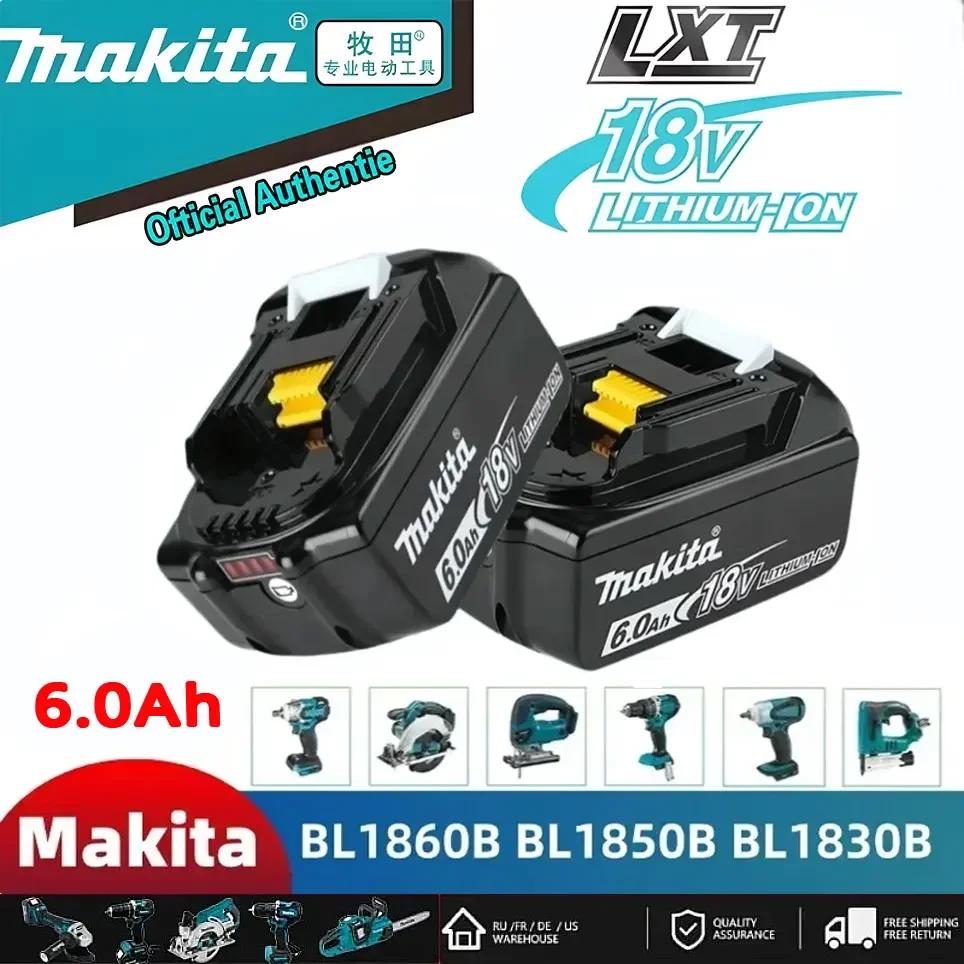 

100% original Makita battery, 18V 6.0Ah rechargeable battery, replacing Makita BL1830BL1840BL1850BL1860B, power tool battery