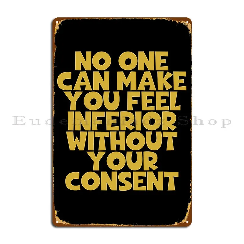 Никто не может заставить вас чувствовать себя плохим без вашего разрешения, слон Рузвельт, цитаты, Золотой металлический плакат, жестяной плакат