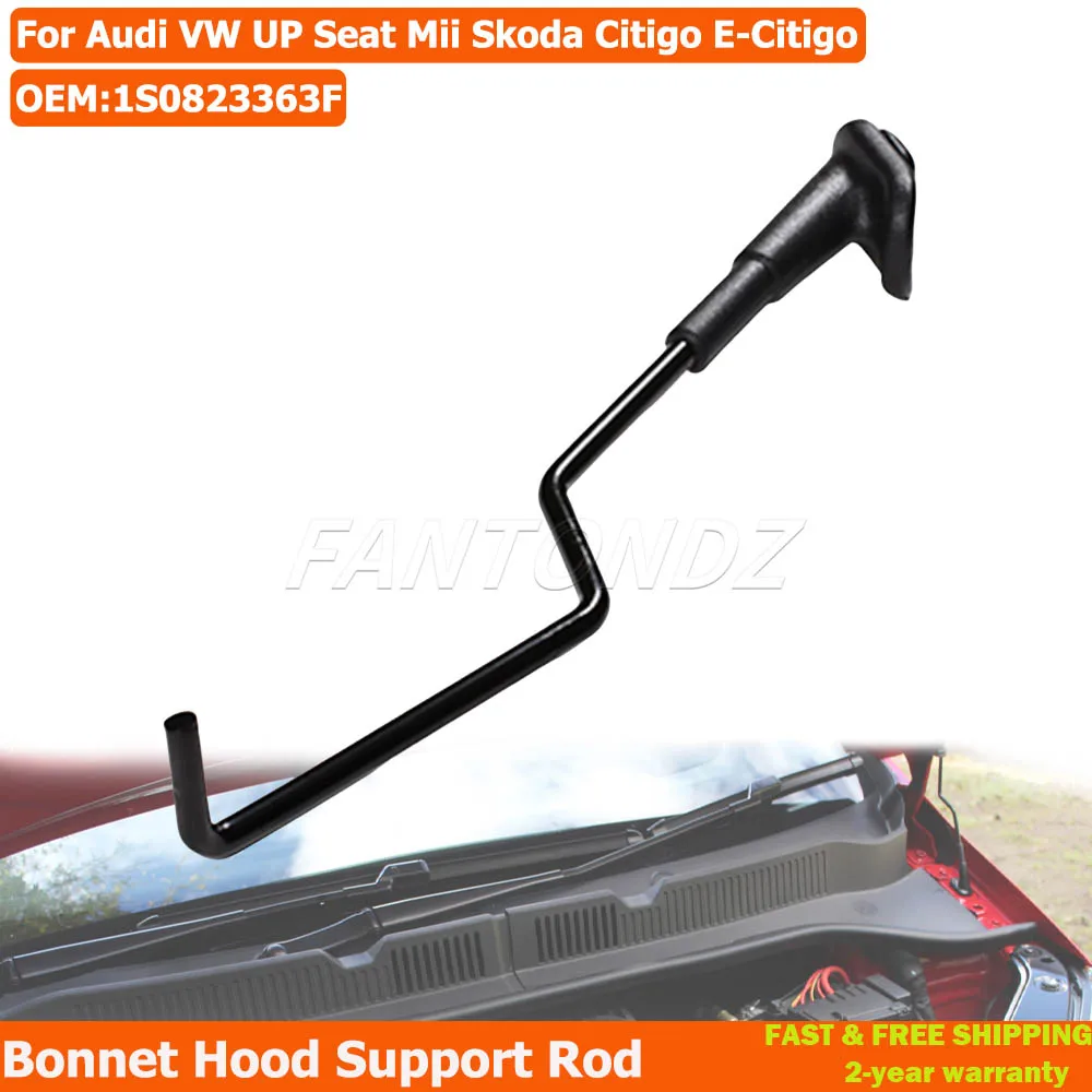 For Audi VW UP Seat Mii Skoda Citigo E-Citigo Bonnet Hood Support Rod 1S0823363F