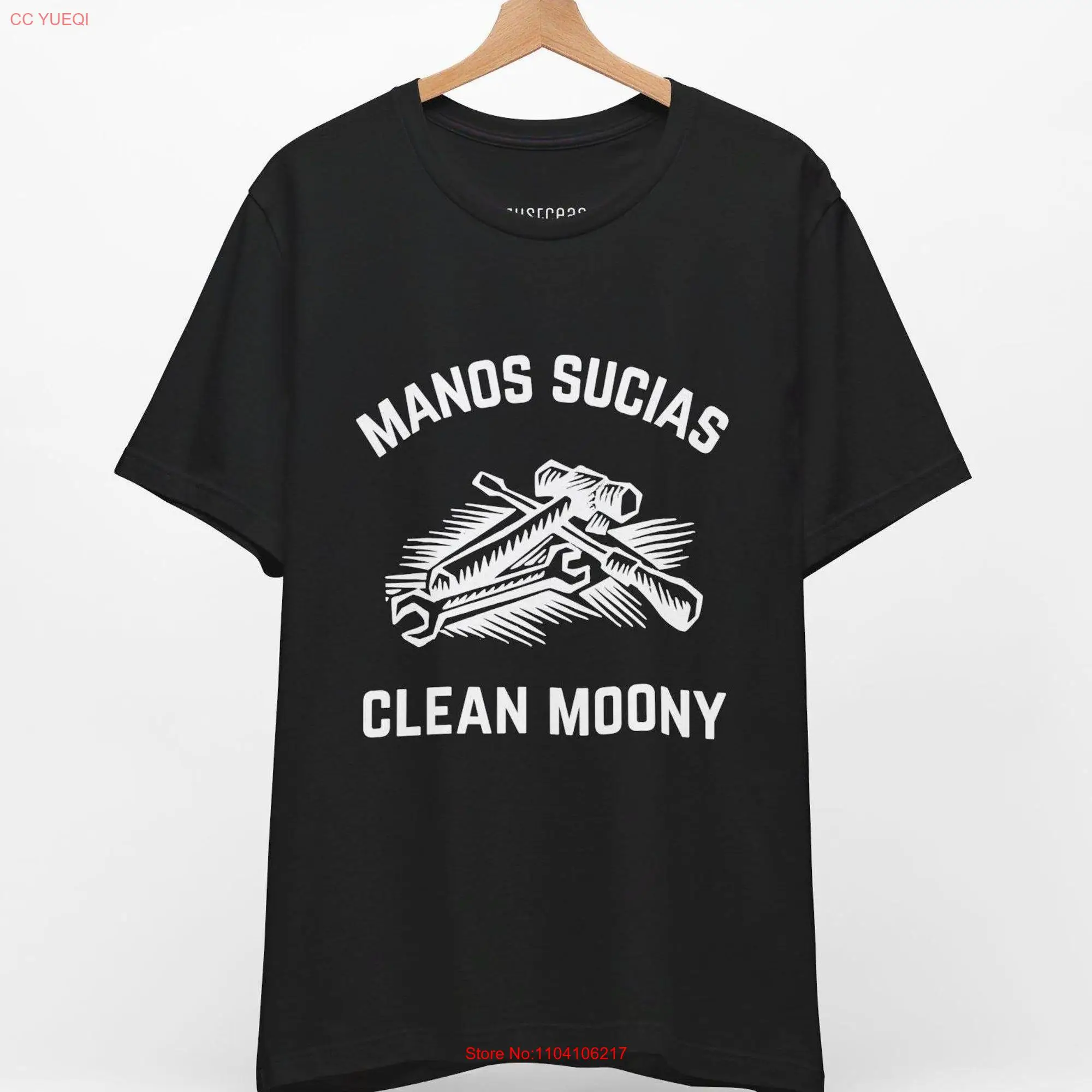 Manos sucia clean moony T Shirt Bella Canvas fun latino unisex gift for her him humor mexican long or short sleeves