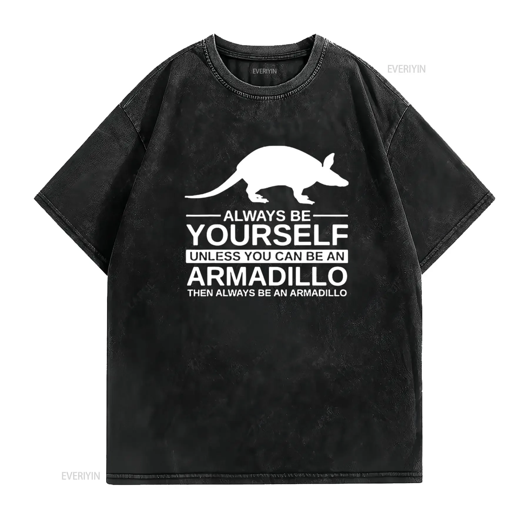 Always Be Yourself Armadillo For Animals T Shirt Black Large vintage Washed graphic fashion Comfortable designer clothes