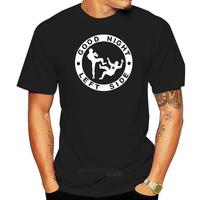 Good Night Left Side T Shirt Novelty Funny Graphic Tshirt Tshirts Women Men Fashion