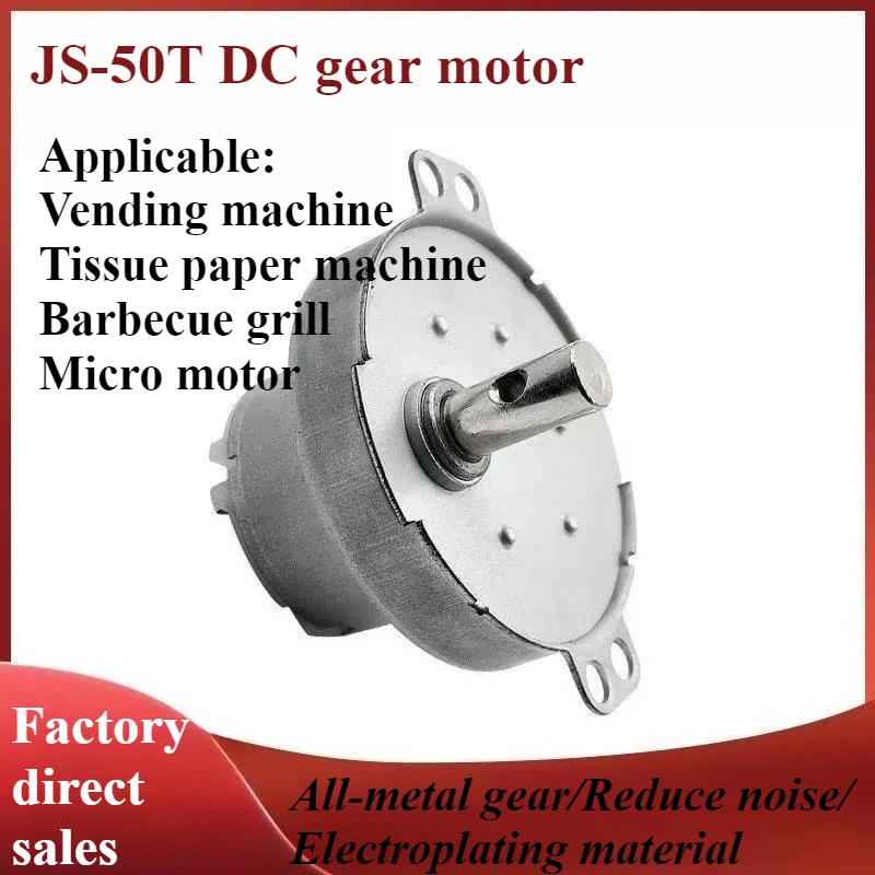 

DC Gear Motor 12V 24V Low Speed Reversible Gearbox Moter Engine Electric Fan Microwave Oven Tissue Machine JS-50T
