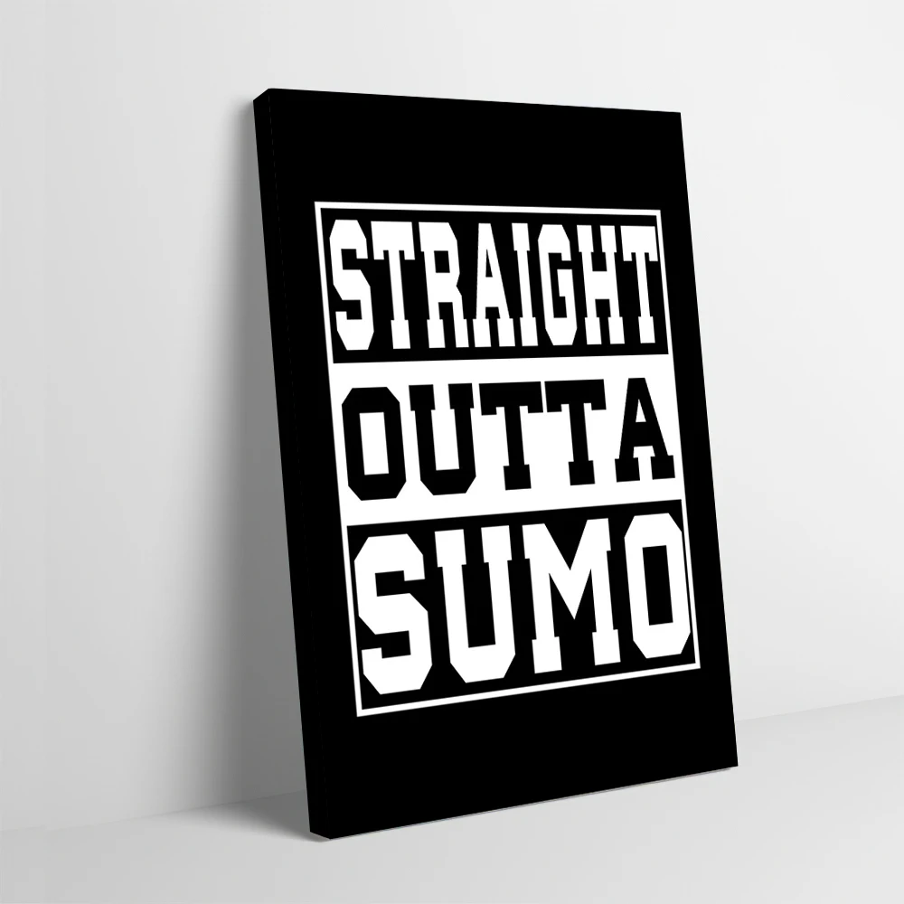 Sumo Saying Funny Printing Poster Customizable Pictures Wall Art Canvas Painting Gift for Interior Decoration Gaming Decor Room