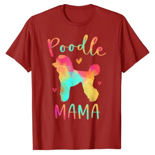 I Have Standards Poodle Dog T-Shirt Poodle Mama Colorful Mom Cute Tee Tops Crazy-Poodle-Lady Girls Fashion Anime Graphic Outfits