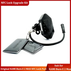 Original NAMI Newest NFC Lock for NAMI BURN E 2 MAX Klima Max NAMI Blast Electric Scooter NFC Lock with Card Official NAMI Part