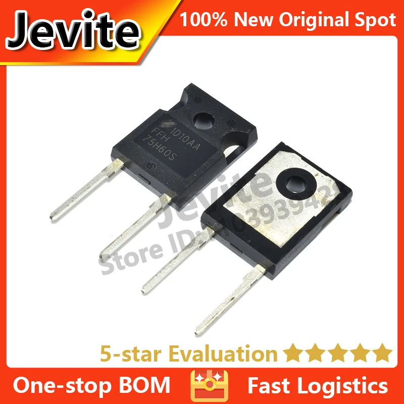 Jevite 100% New Original electronics Controller 75H60S FFH75H60S 600V 75A TO-247 Diode Transistor