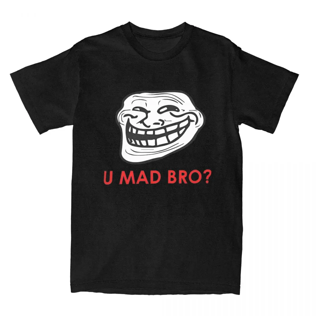 Trollface Meme T-Shirts for Men Women U Mad Bro Amazing Pure Cotton Tee Shirt Crewneck Short Sleeve T Shirts Summer Clothes