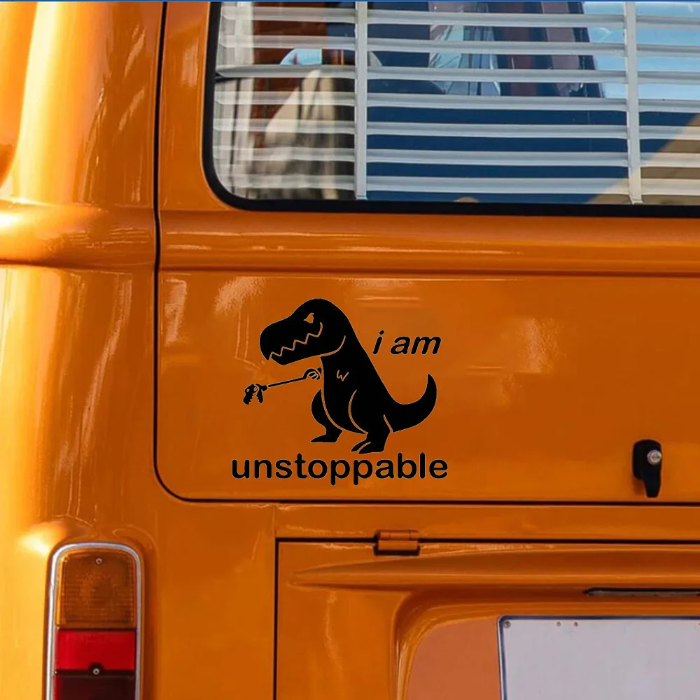 I am Unstoppable Dinosaur JDM Funny Sticker Vinyl Decal Exterior Accessories Windscreen Decoration Decals