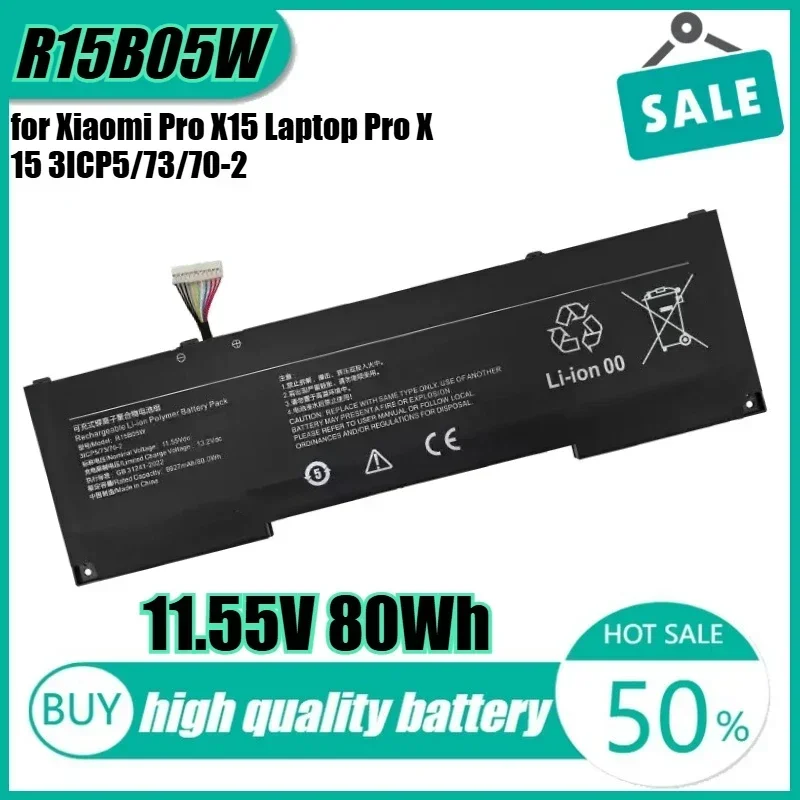 

11.55V 80Wh R15B05W Laptop Battery for Xiaomi Pro X15 Laptop Pro X 15 3ICP5/73/70-2