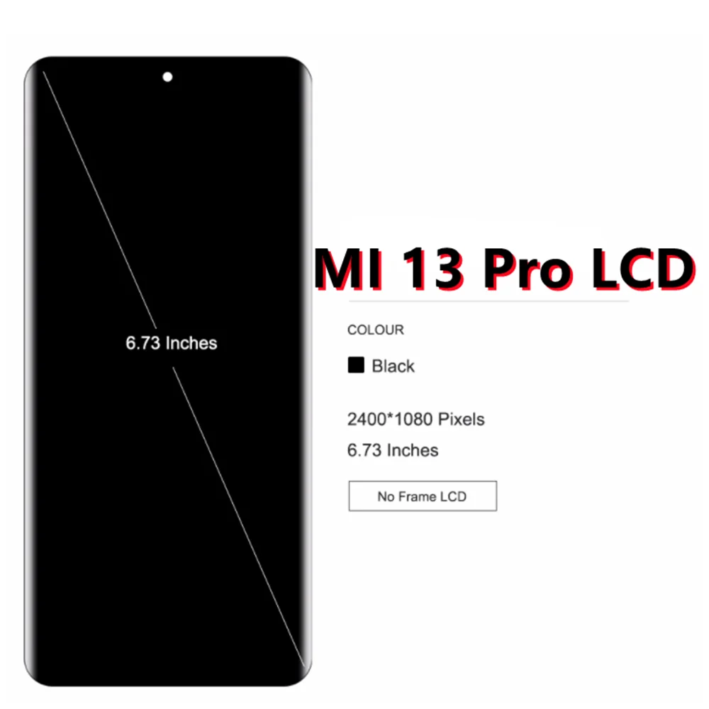 Tested 6.73''For Xiaomi 13 Pro For Mi 13 Pro 2210132G 210132C LCD Display Touch Screen Digitizer Assembly Replacement