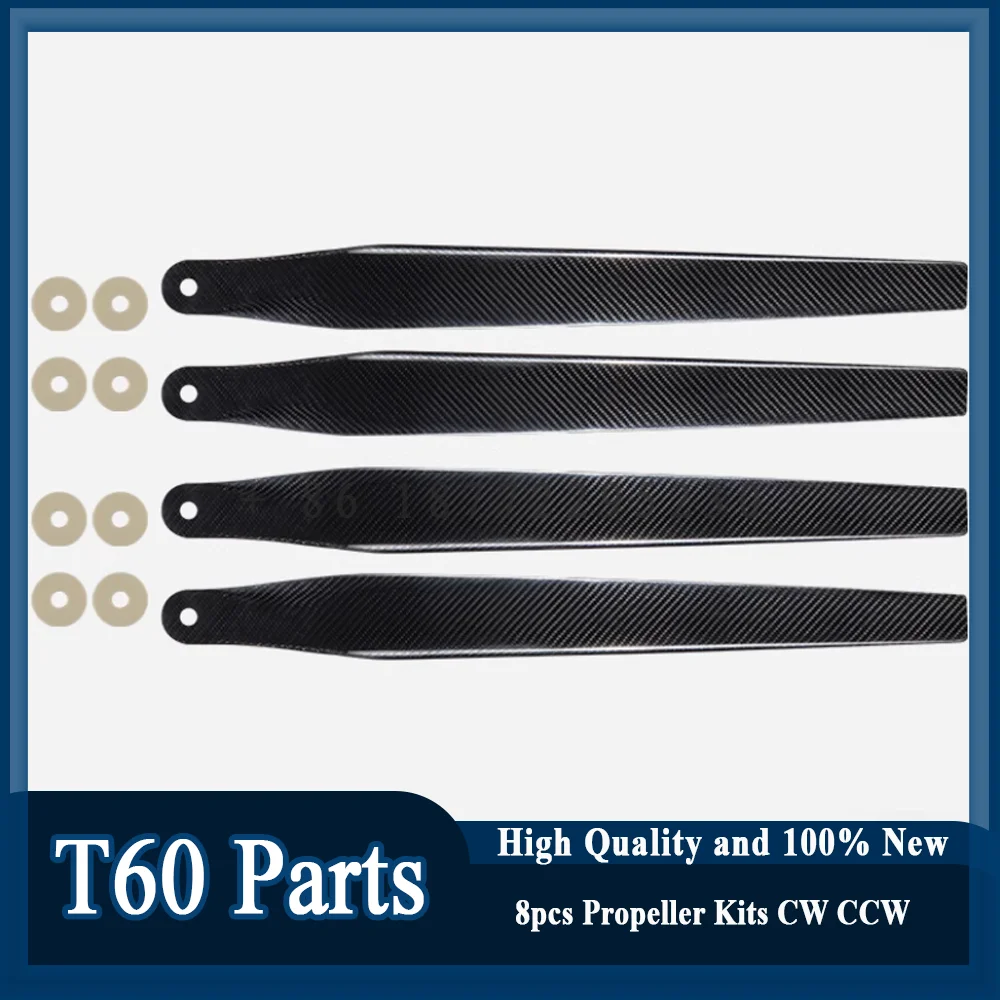 Agras T60 8pcs/set Copy Carbon Fiber Propeller CW CCW Kit 100% New for Dji T60 Drone Repair Replacement