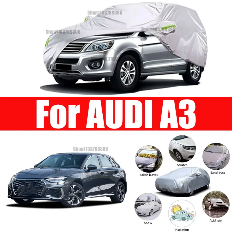 

For AUDI A3 Outdoor Protection Full Car Covers Snow Cover Sunshade Waterproof Dustproof Exterior Car accessories