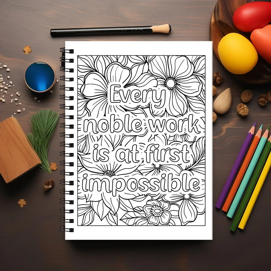 Inspirational Quotes Adult Coloring Book - 8.3x 11.2 Inch 22 Page Coloring Book - Helps Reduce Stress and Ease Emotions