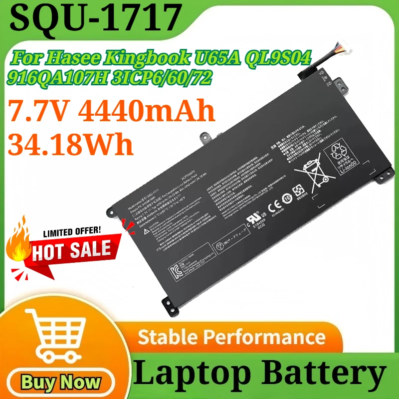 

New 7.7V 4440mAh 34.18Wh SQU-1717 SQU-1716 Laptop Battery for Hasee Kingbook U65A QL9S04 916QA107H 3ICP6/60/72 916QA107