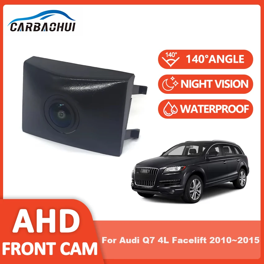 HD CCD Car Waterproof Front View Camera Logo Parking System For Audi Q7 4L Facelift 2010 2011 2012 2013 2014 2015