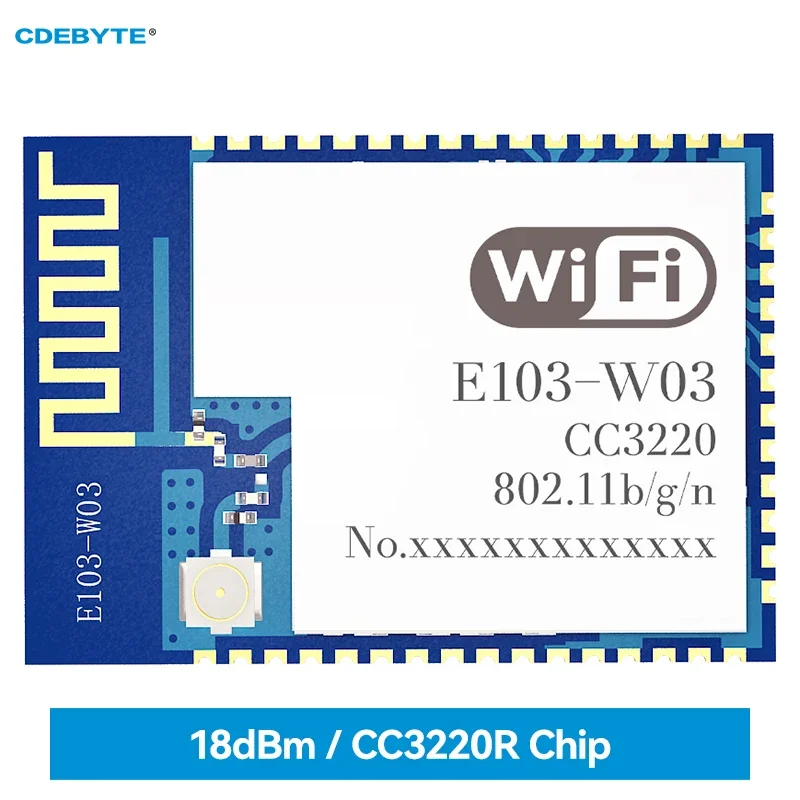 Módulo serie a Wifi CC3220R 2,4G SMD E103-W03 18dbm AT Command MQTT Modbus TCP UDP Websocket conectar TSL/SSL 4 vías STA