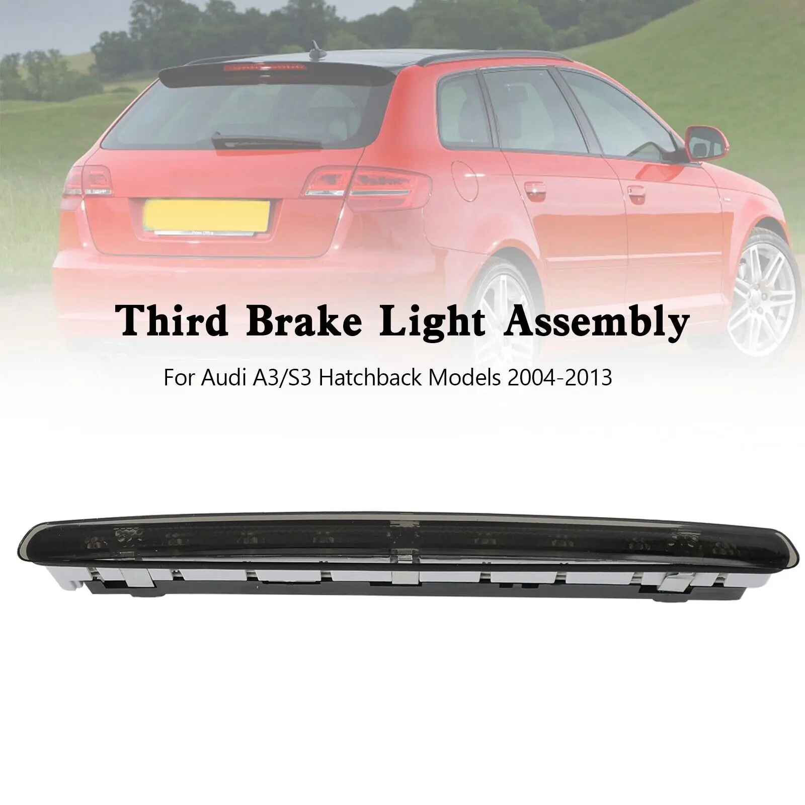 

Black Third Brake Light 8P3945097 For Audi A3 S3 3 Door Hatchback 2004-2012 D1