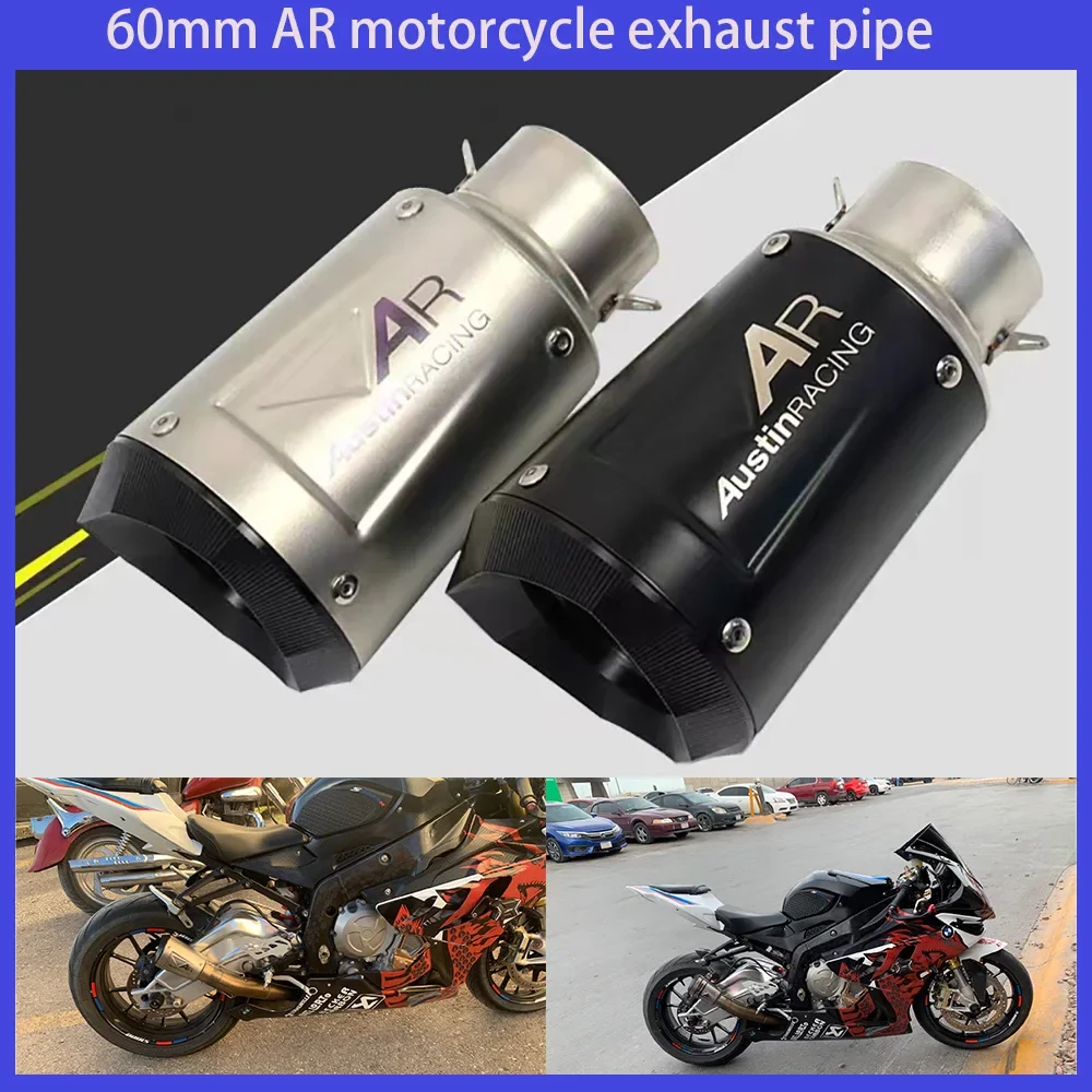 

Universal 60mm AR Motorcycle Exhaust Muffler Escape For Kawasaki Yamaha Honda Ktm Bmw ETC Motorcycle Exhaust Modified Parts