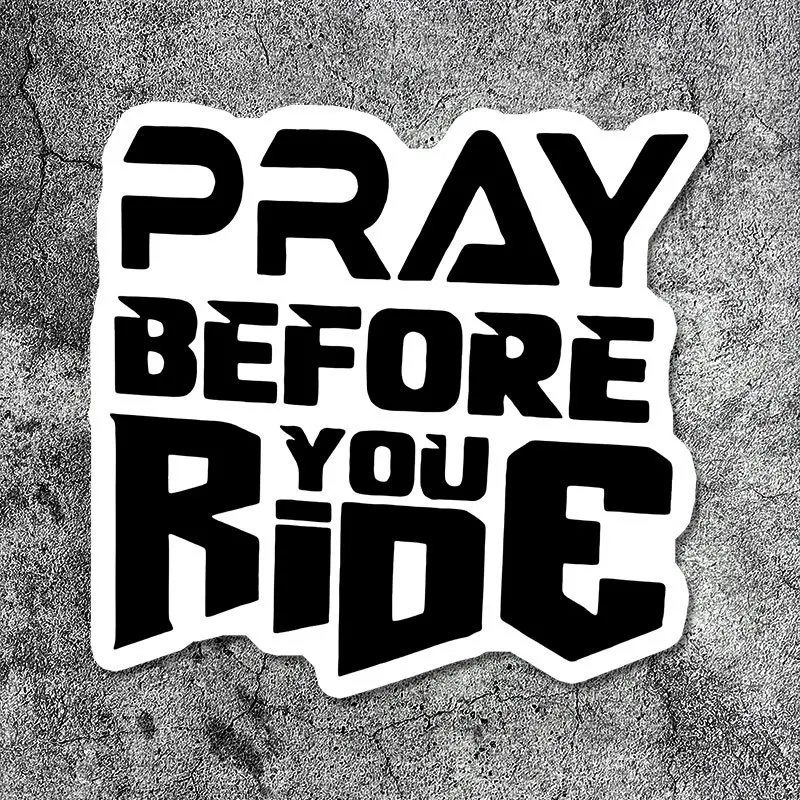 1PC "Trendy Moto Sticker, 'Pray Before You Ride'-Themed Auto Decal, Cool Sticker for Customization, Standout Car Style Item"