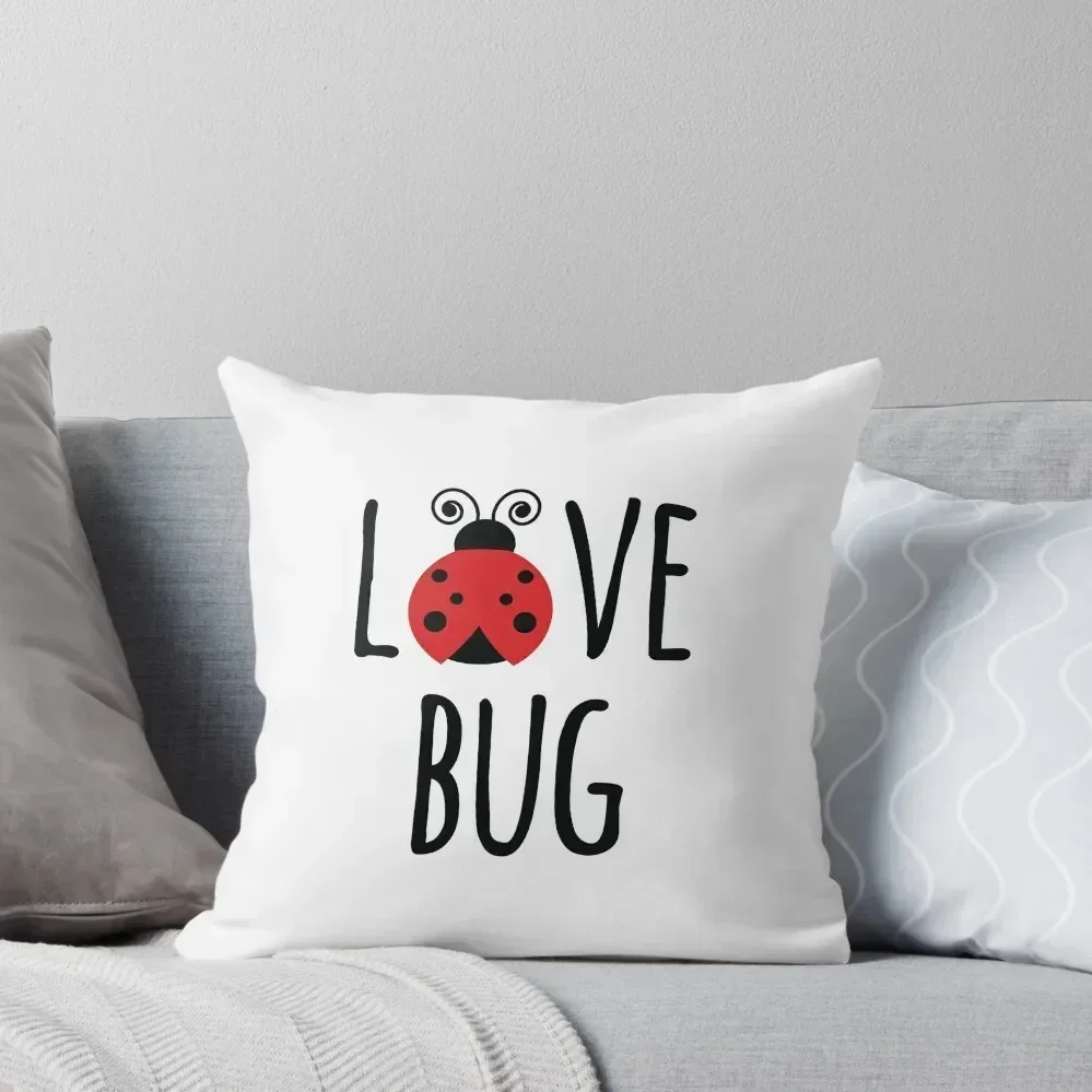 

Love Bug Throw Pillow christmas decorations for home 2025 Decorative Cushions anime girl Cushion Child pillow