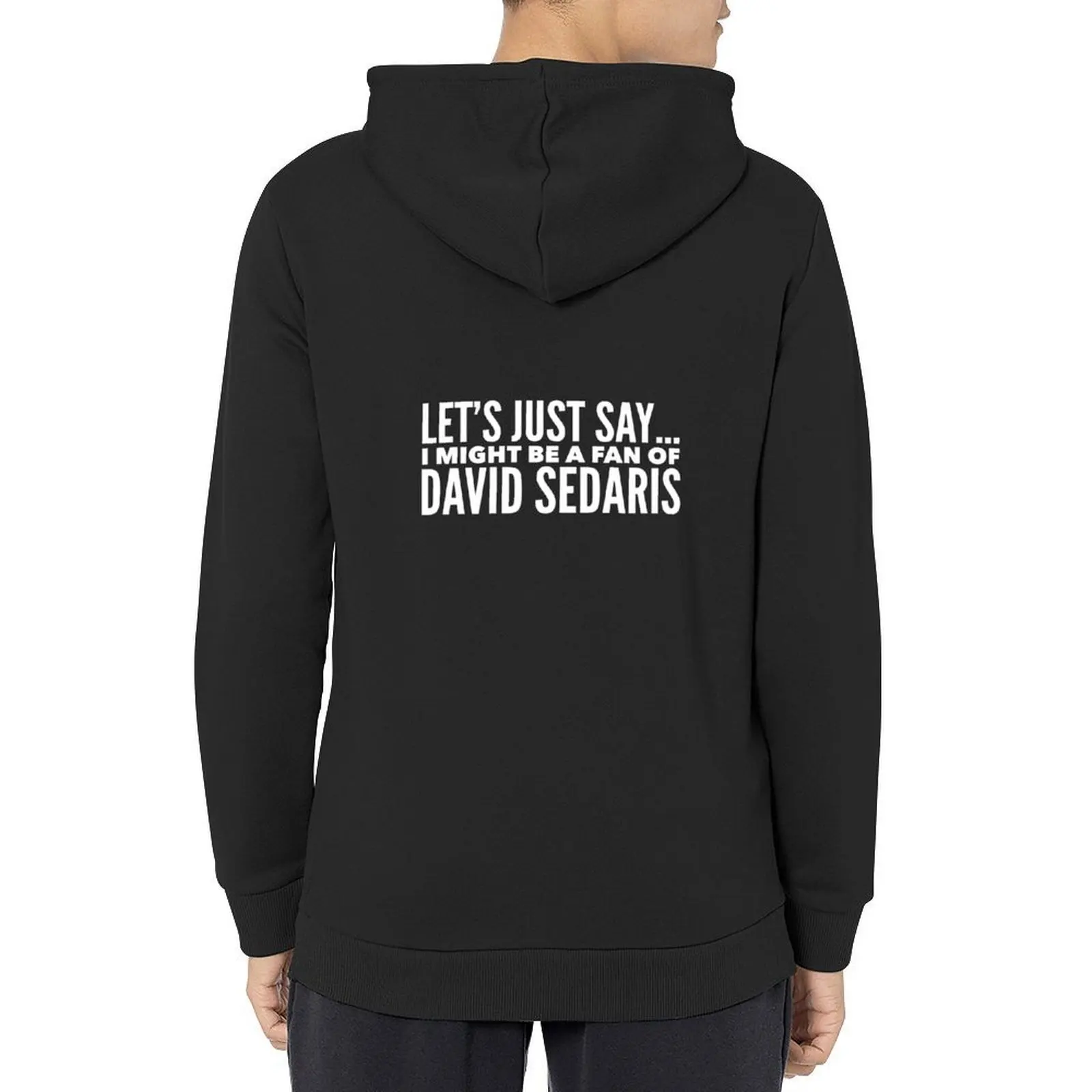 

David Sedaris- Classic Hoodie autumn new products autumn autumn jacket men men's oversize hoodie