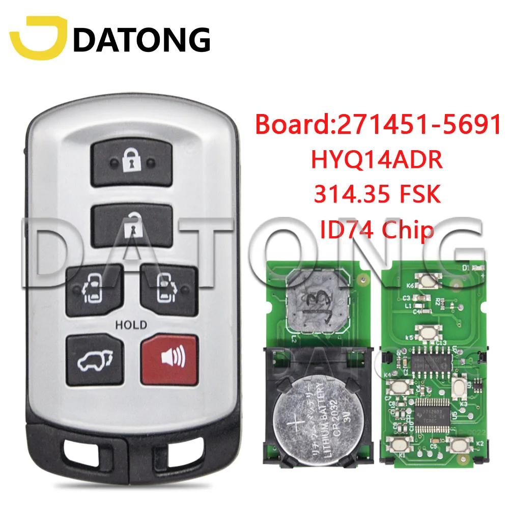 

Datong World HYQ14ADR ID74 Chip 314.35FSK Keyless Go Car Remote Control Key For Toyota Sienna 2011-2020