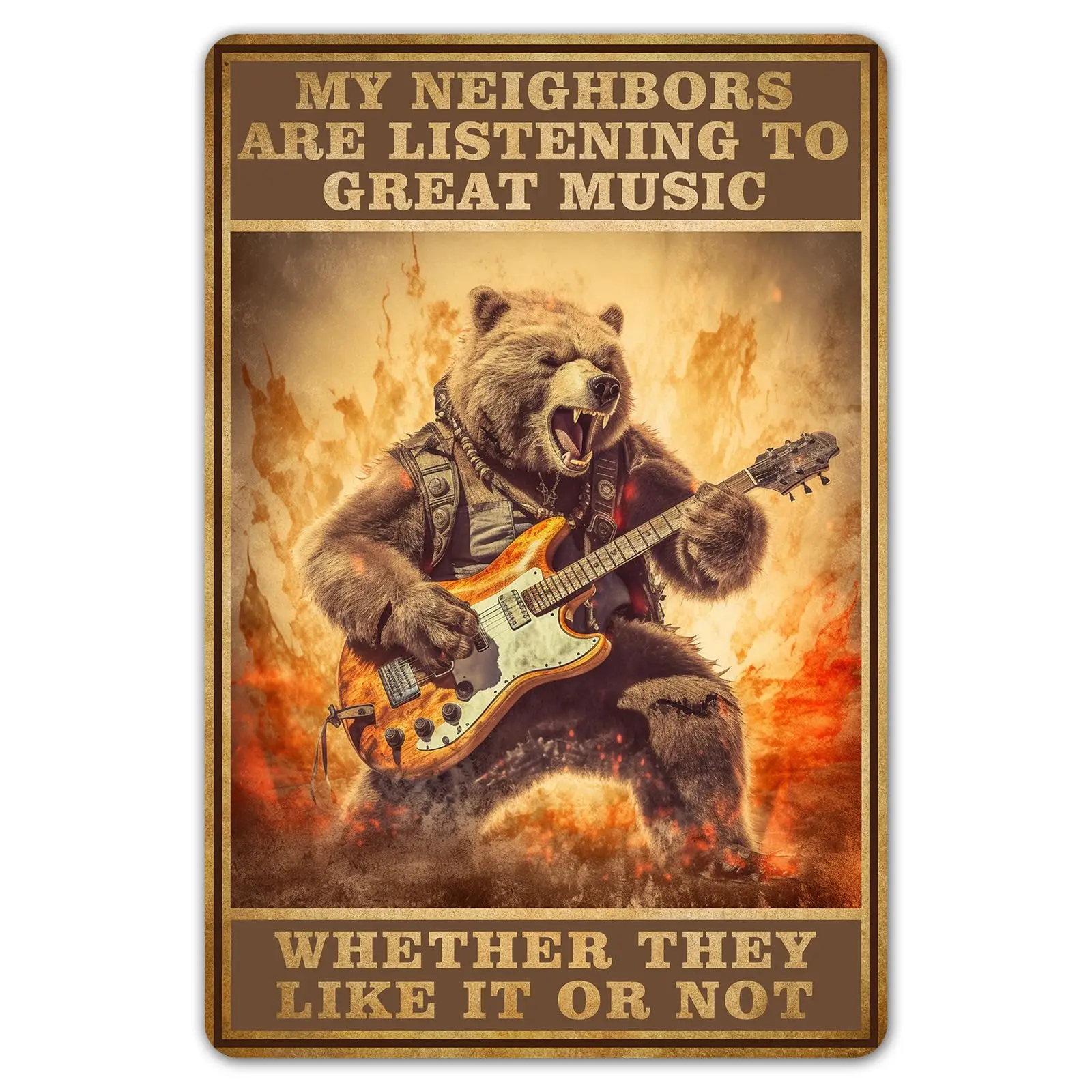 ZYPENG Funny Bear Guitar Metal Tin Signs for Home Vintage Garage Decor Poster - My Neighbors are Listening to Great Music S sign